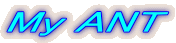 My ANT