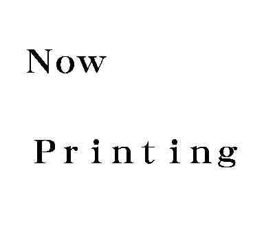 NOWPRINTING.JPG - 6,059BYTES